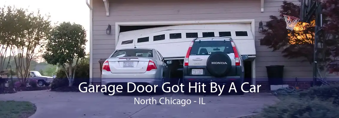 Garage Door Got Hit By A Car North Chicago - IL