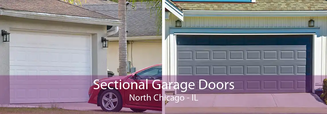 Sectional Garage Doors North Chicago - IL