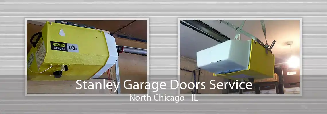 Stanley Garage Doors Service North Chicago - IL